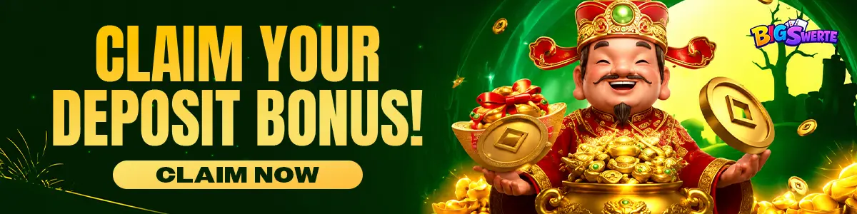Big Swerte Claim Your Deposit Bonus