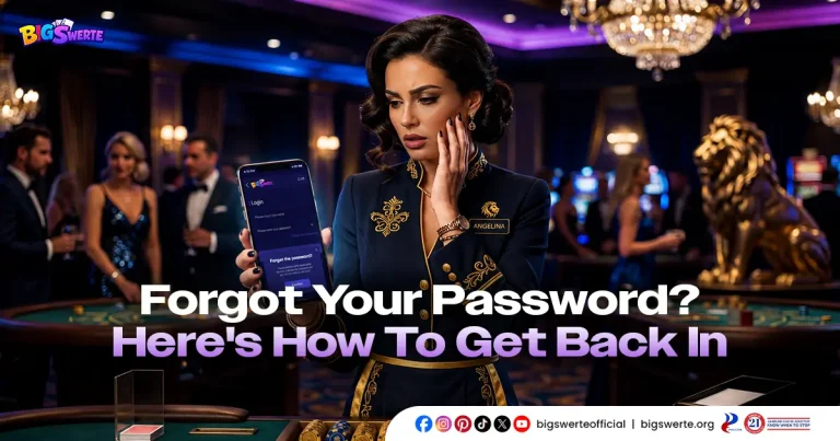 Big Swerte Forgot Password: Reset Your Account Fast