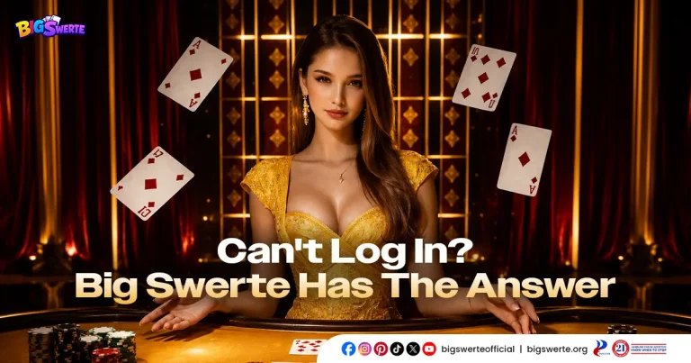 Big Swerte Login Error? Fix It Fast and Get Back to Playing